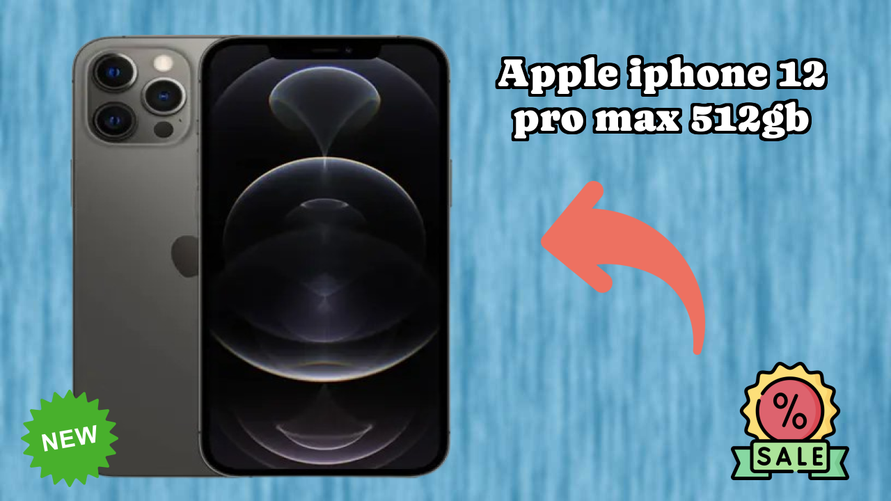Apple IPhone 12 Pro Max 512GB तुलना 2026 – पूरा फीचर ब्रेकडाउन