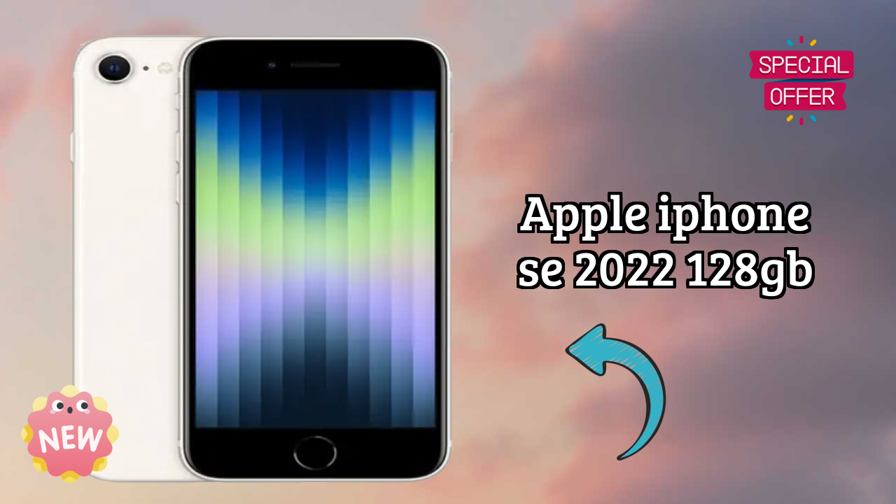 ₹52,600 पर Apple IPhone SE 2022 128GB - पूरा स्पेसिफिकेशन लिस्ट