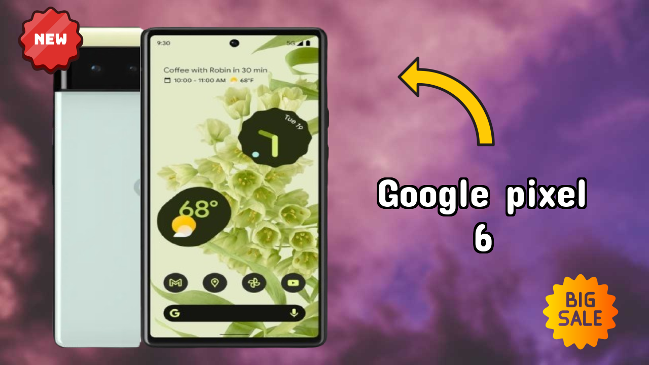 Google Pixel 6 2026: कैमरा 50 MP + 12 MP Rear Camera और लंबी लाइफ बैटरी