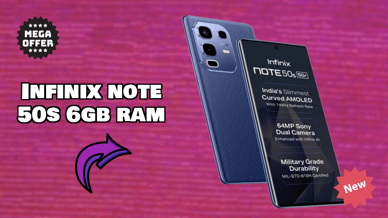 Infinix Note 50s 6GB RAM डिस्प्ले तकनीक: 6.78 Inches (17.22 Cm) स्क्रीन