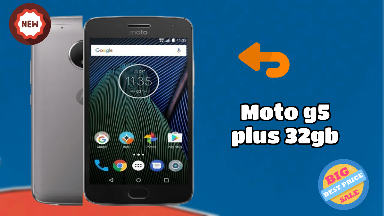 Moto G5 Plus 32GB 2026 फीचर ब्रेकडाउन – पूरा गहराई से जांच
