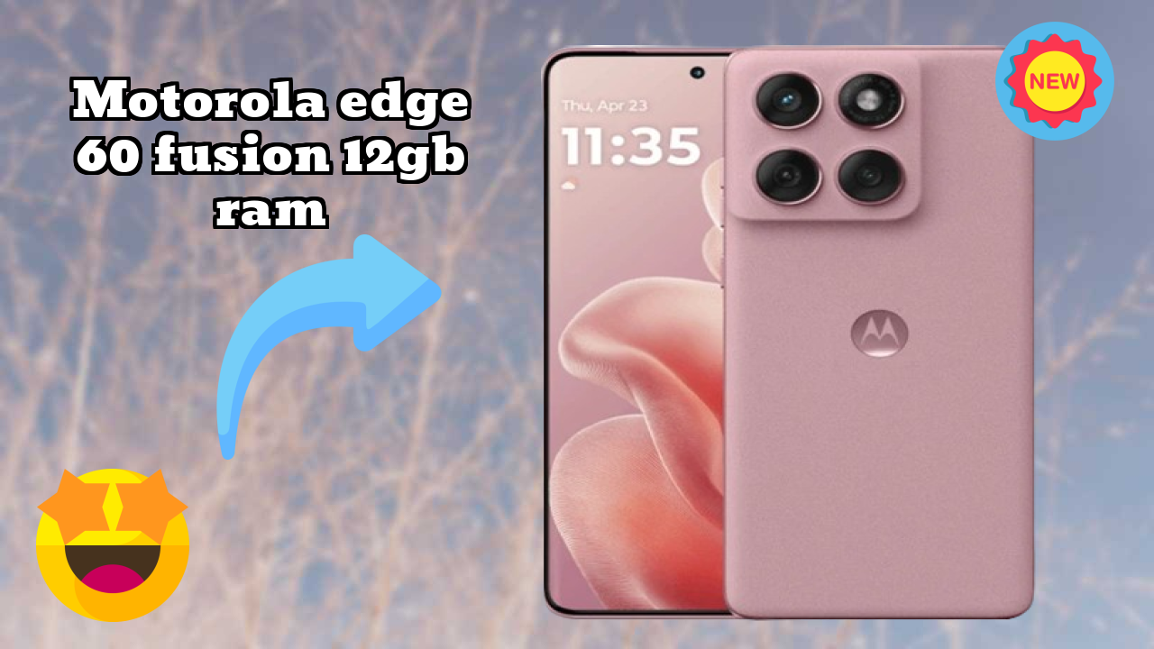 2026 Motorola Edge 60 Fusion 12GB RAM सभी फीचर्स और संपूर्ण रिव्यु