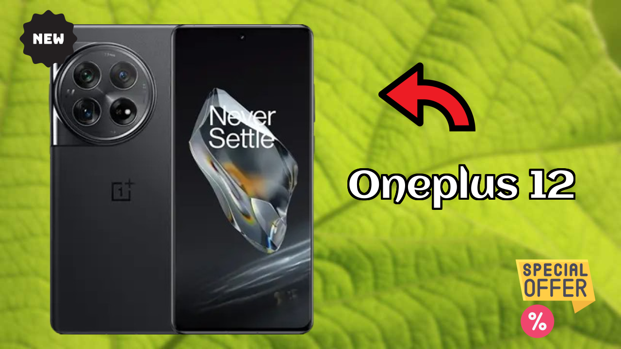 OnePlus 12 क़ीमत: ₹56,440 - पूरा  डिस्कसन