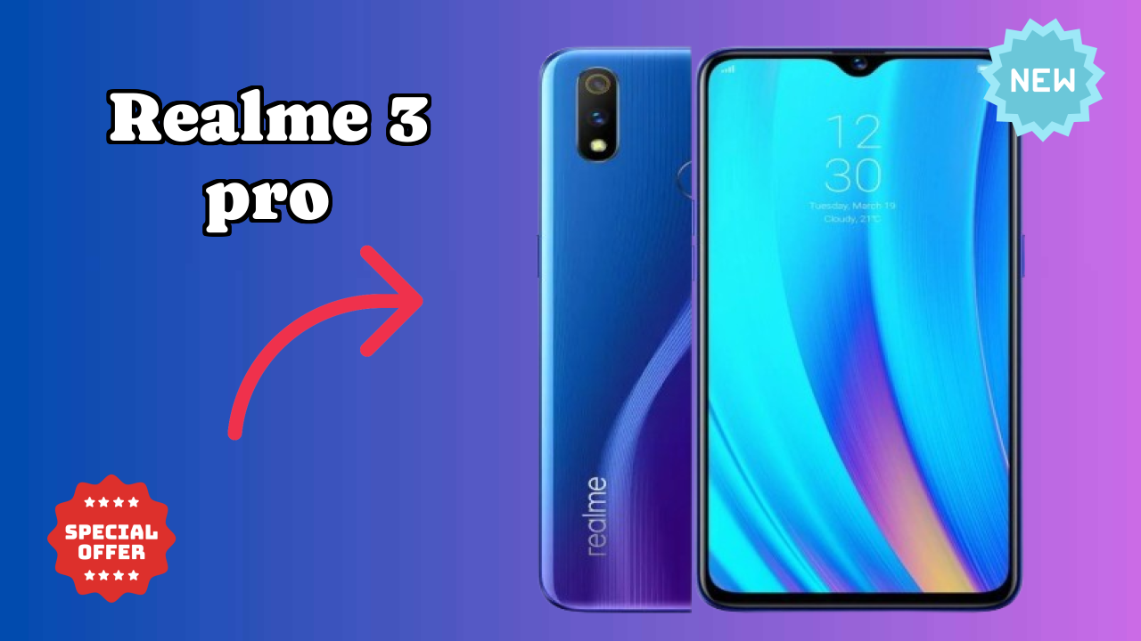 ₹12,999 पर Realme 3 Pro - अभी उपलब्ध बेस्ट डील