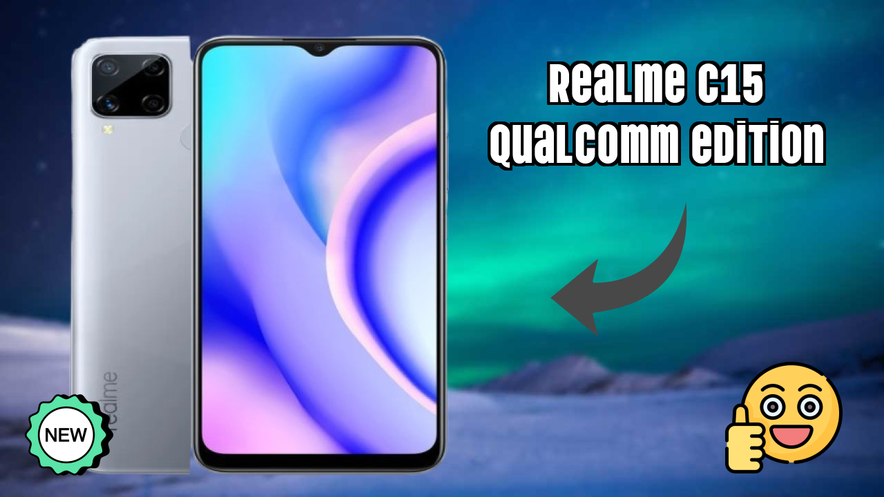 2026 Realme C15 Qualcomm Edition के लिए क़ीमत: बहुत मजबूत डिस्प्ले और अधिक