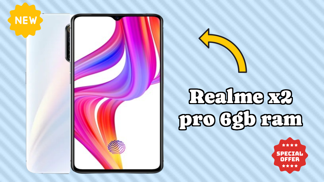 Realme Realme X2 Pro 6GB RAM - टॉप फीचर्स जो आपको जानने चाहिए