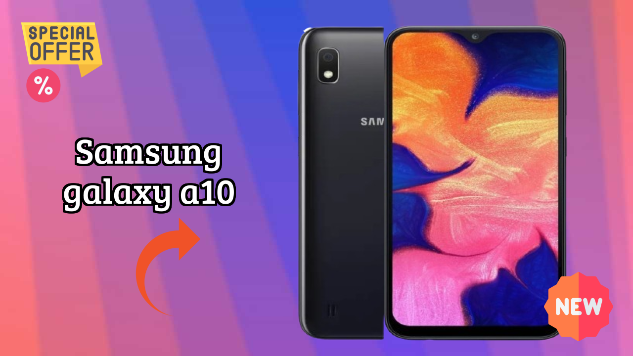 Samsung Galaxy A10 2026 पूरा स्पेसिफिकेशन तुलना