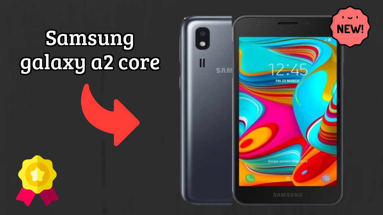 ₹5,900 पर Samsung Galaxy A2 Core - अभी बेस्ट डील