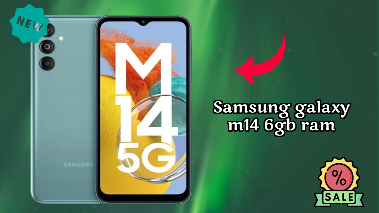 ₹14,990 पर Samsung Galaxy M14 6GB RAM - अभी बेस्ट डील