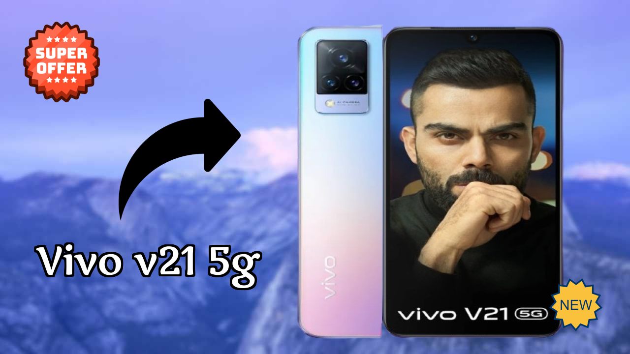 Vivo V21 5G डिस्प्ले तकनीक: AMOLED रिव्यु