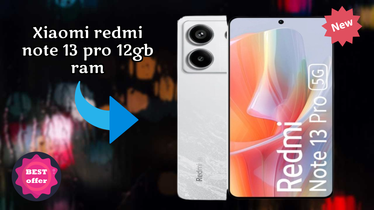 Xiaomi Redmi Note 13 Pro 12GB RAM क़ीमत: ₹22,499 - पूरा  डिस्कसन