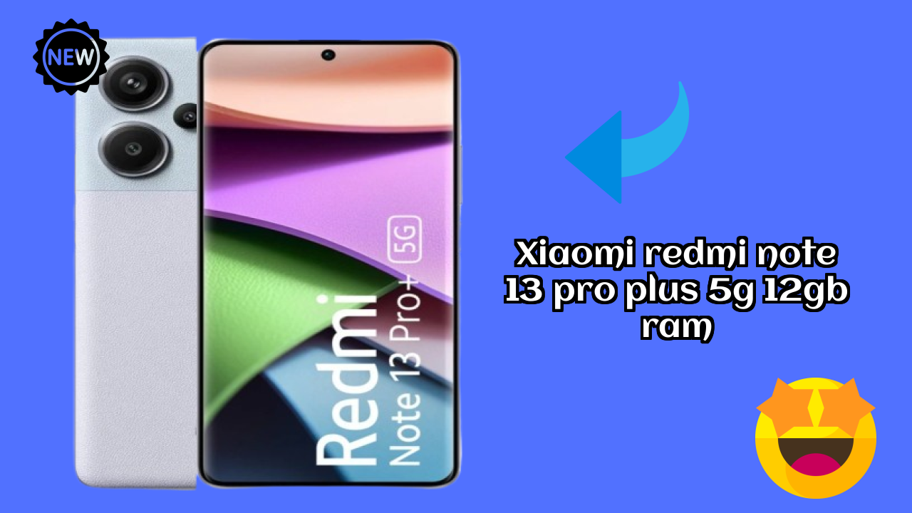 Xiaomi Redmi Note 13 Pro Plus 5G 12GB RAM 2026: संपूर्ण फीचर और रिव्यु